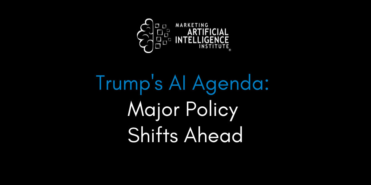 Trump's AI Agenda: Major Policy Shifts Ahead